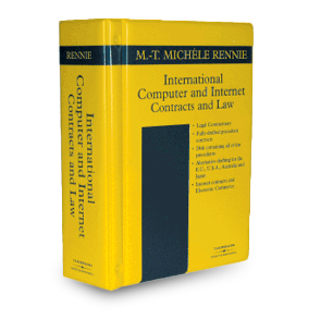 International Computer and Internet Contracts and Law by M-T Michele Rennie
